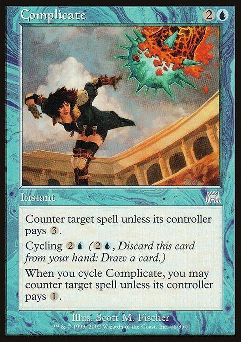Complicate, Onslaught #76, Magic: The Gathering card