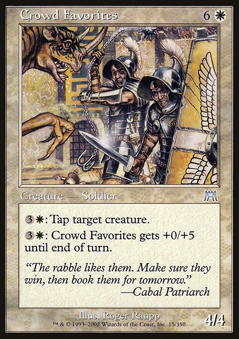 Crowd Favorites, Onslaught #15, Magic: The Gathering card