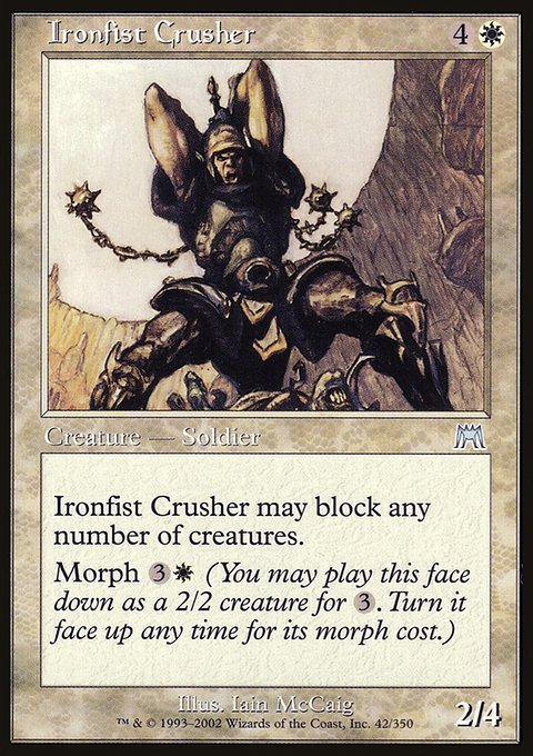 Ironfist Crusher, Onslaught #42, Magic: The Gathering card