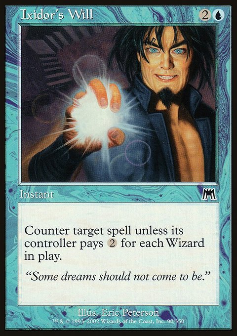Ixidor's Will, Onslaught #90, Magic: The Gathering card
