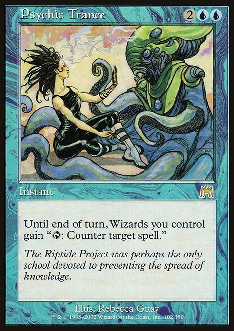 Psychic Trance, Onslaught #102, Magic: The Gathering card