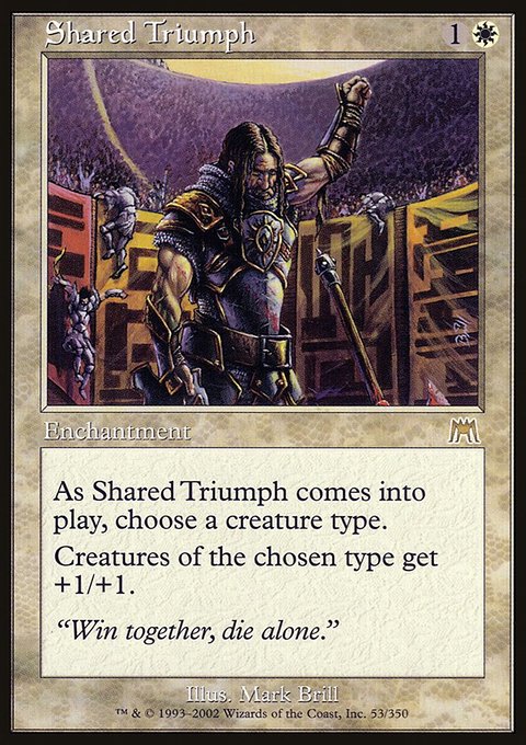 Shared Triumph, Onslaught #53, Magic: The Gathering card