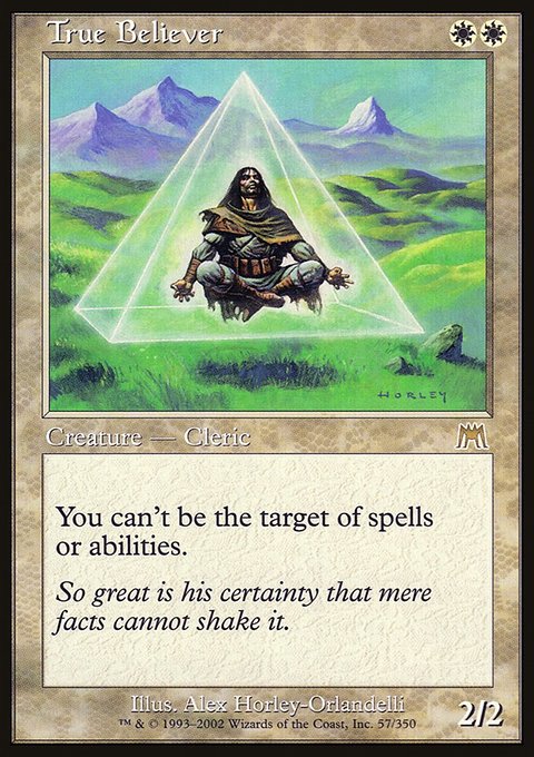 True Believer, Onslaught #57, Magic: The Gathering card