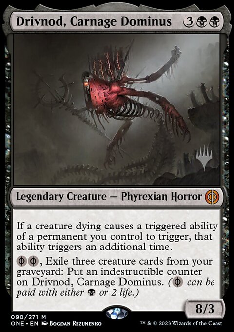 Drivnod, Carnage Dominus, Phyrexia: All Will Be One Promos #90p, Magic: The Gathering card