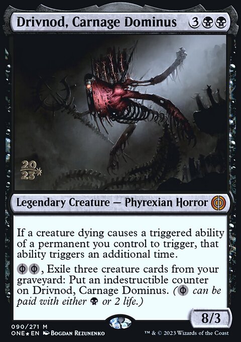 Drivnod, Carnage Dominus, Phyrexia: All Will Be One Promos #90s, Magic: The Gathering card