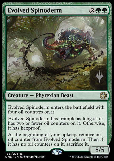Evolved Spinoderm, Phyrexia: All Will Be One Promos #166p, Magic: The Gathering card