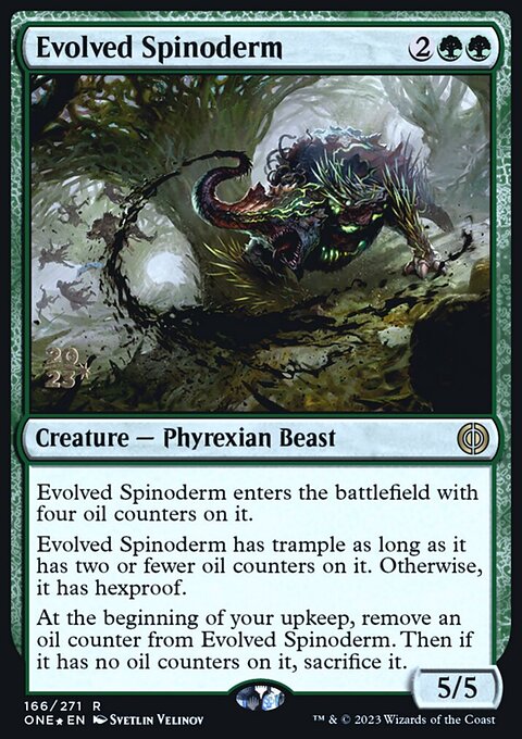 Evolved Spinoderm, Phyrexia: All Will Be One Promos #166s, Magic: The Gathering card