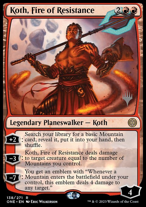 Koth, Fire of Resistance, Phyrexia: All Will Be One Promos #138p, Magic: The Gathering card
