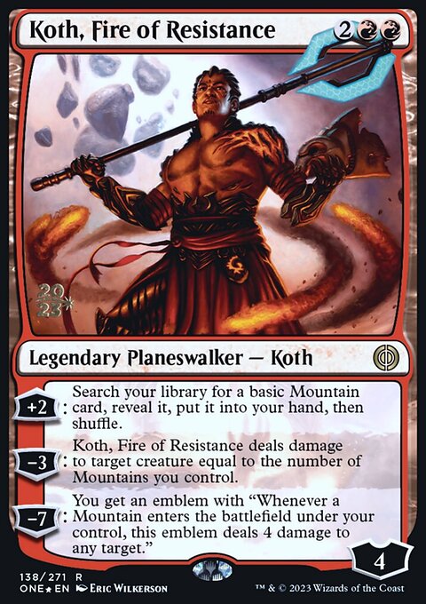 Koth, Fire of Resistance, Phyrexia: All Will Be One Promos #138s, Magic: The Gathering card