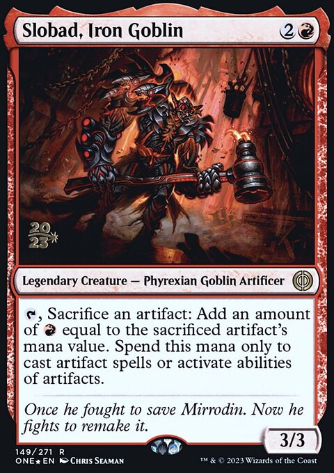 Slobad, Iron Goblin, Phyrexia: All Will Be One Promos #149s, Magic: The Gathering card