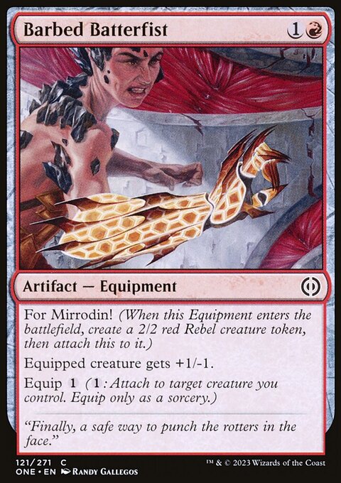 Barbed Batterfist, Phyrexia: All Will Be One #121, Magic: The Gathering card