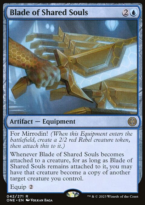 Blade of Shared Souls, Phyrexia: All Will Be One #42, Magic: The Gathering card