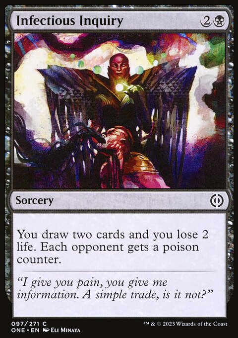 Infectious Inquiry, Phyrexia: All Will Be One #97, Magic: The Gathering card