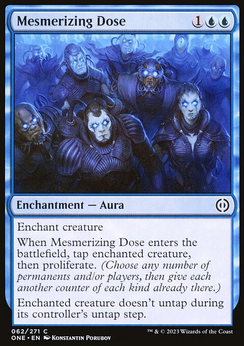 Mesmerizing Dose, Phyrexia: All Will Be One #62, Magic: The Gathering card