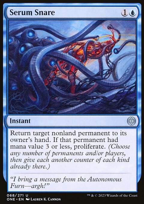 Serum Snare, Phyrexia: All Will Be One #68, Magic: The Gathering card