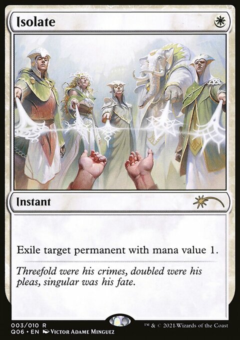 Isolate, Pioneer Challenger Decks 2021 #3, Magic: The Gathering card