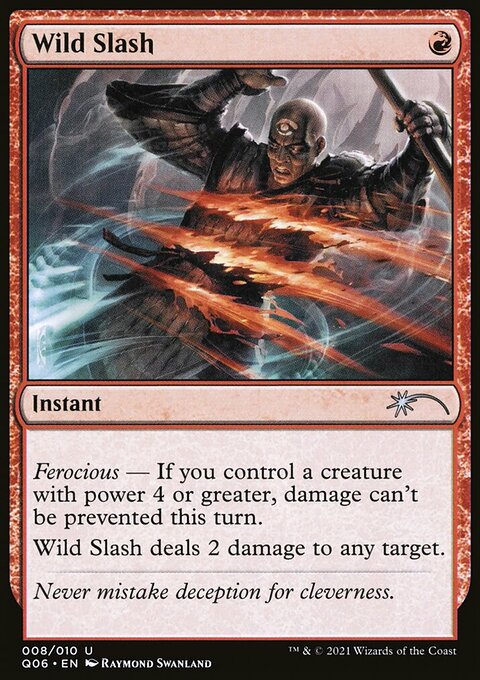 Wild Slash, Pioneer Challenger Decks 2021 #8, Magic: The Gathering card