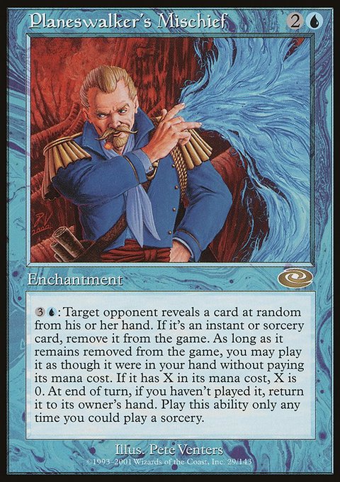 Planeswalker's Mischief, Planeshift #29, Magic: The Gathering card