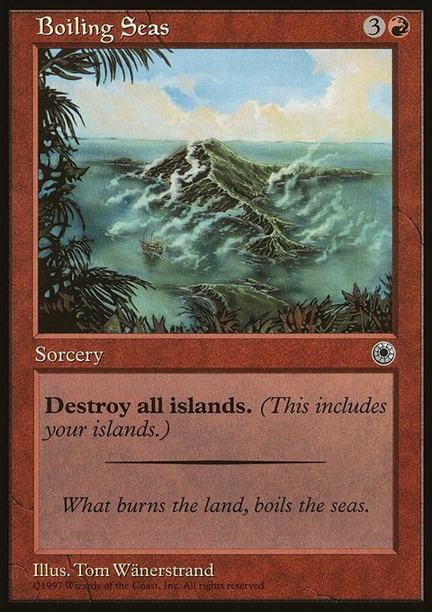 Boiling Seas, Portal #119, Magic: The Gathering card