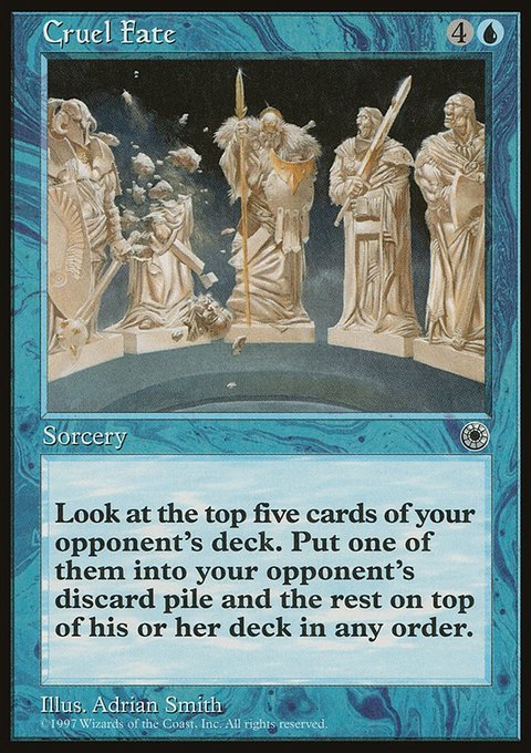 Cruel Fate, Portal #50, Magic: The Gathering card