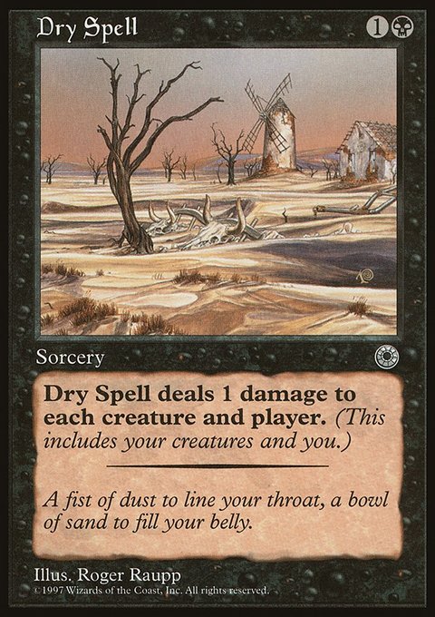 Dry Spell, Portal #90, Magic: The Gathering card