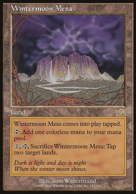 Wintermoon Mesa, Prophecy #143, Magic: The Gathering card