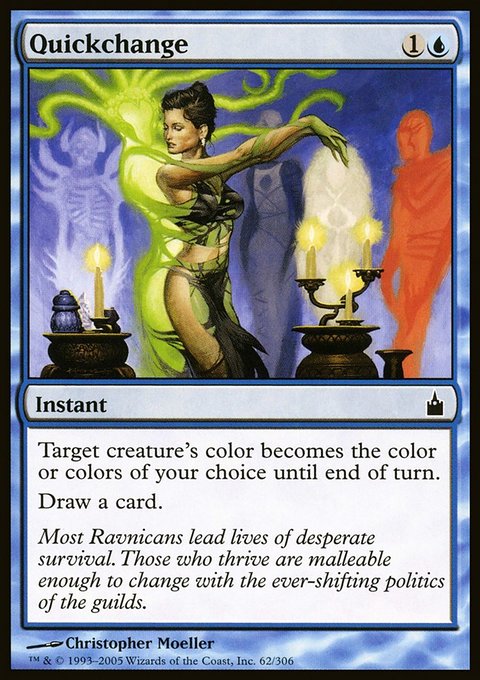 Quickchange, Ravnica: City of Guilds #62, Magic: The Gathering card