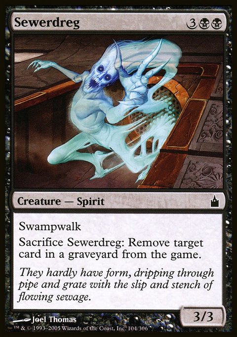 Sewerdreg, Ravnica: City of Guilds #104, Magic: The Gathering card