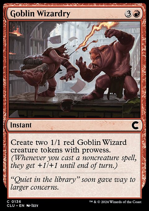 Goblin Wizardry, Ravnica: Clue Edition #136, Magic: The Gathering card
