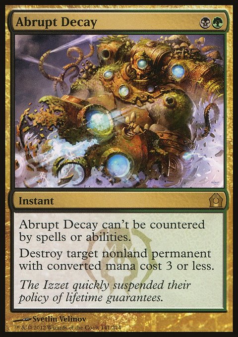 Abrupt Decay, Return to Ravnica #141, Magic: The Gathering card