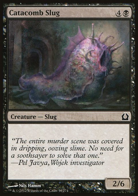 Catacomb Slug, Return to Ravnica #58, Magic: The Gathering card