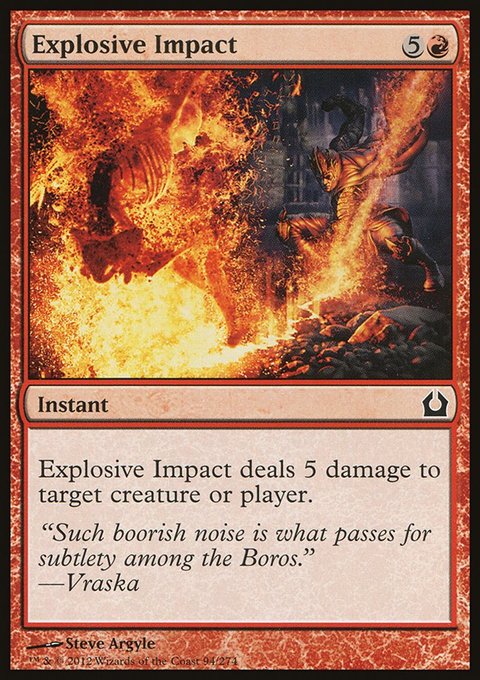 Explosive Impact, Return to Ravnica #94, Magic: The Gathering card