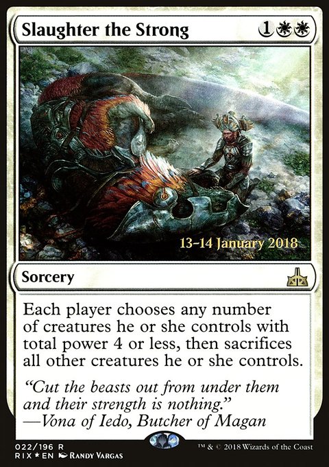 Slaughter the Strong, Rivals of Ixalan Promos #22s, Magic: The Gathering card