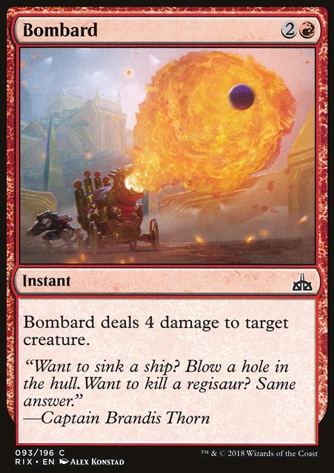 Bombard, Rivals of Ixalan #93, Magic: The Gathering card