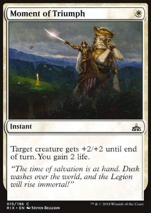 Moment of Triumph, Rivals of Ixalan #15, Magic: The Gathering card