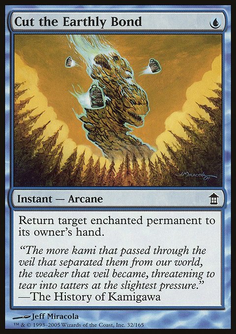 Cut the Earthly Bond, Saviors of Kamigawa #32, Magic: The Gathering card