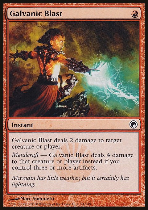 Galvanic Blast, Scars of Mirrodin #91, Magic: The Gathering card