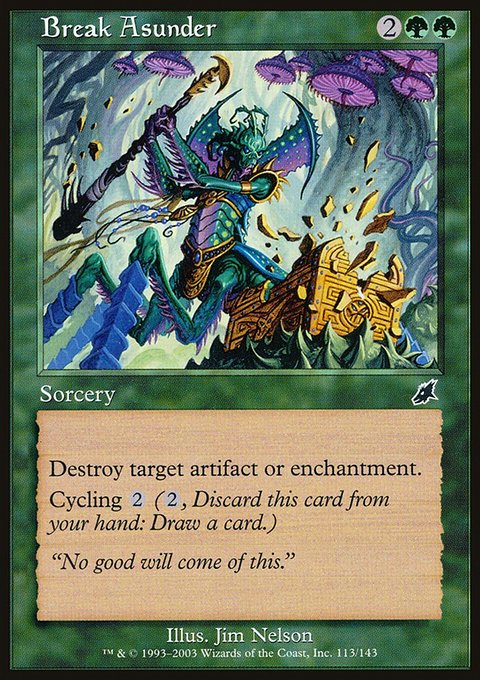 Break Asunder, Scourge #113, Magic: The Gathering card
