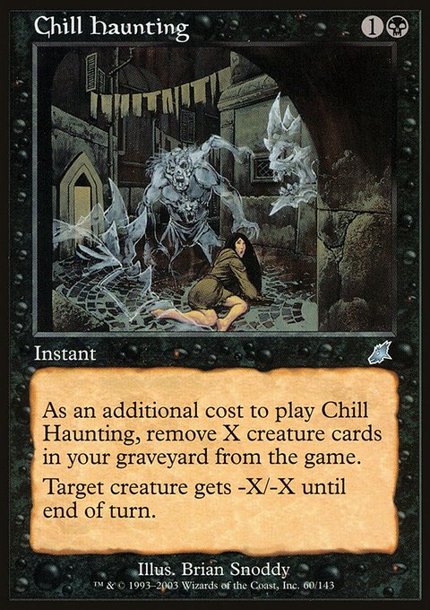 Chill Haunting, Scourge #60, Magic: The Gathering card