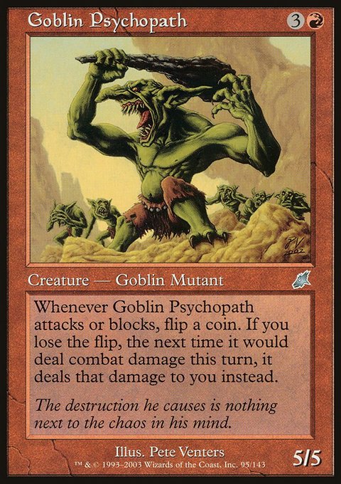 Goblin Psychopath, Scourge #95, Magic: The Gathering card