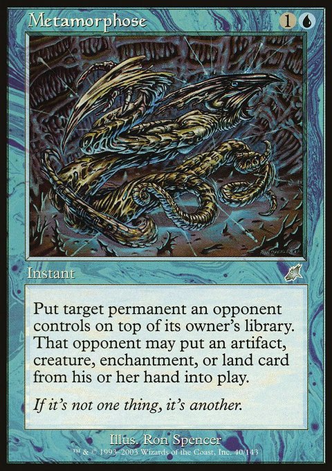 Metamorphose, Scourge #40, Magic: The Gathering card