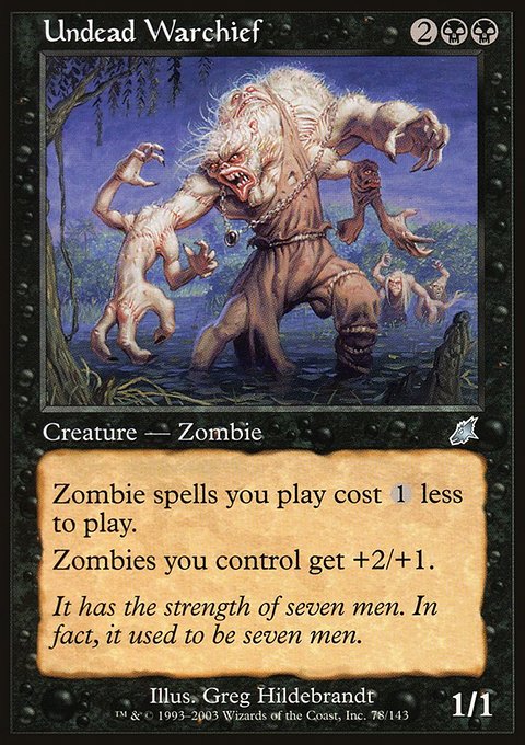 Undead Warchief, Scourge #78, Magic: The Gathering card