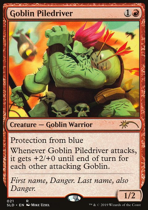 Goblin Piledriver, Secret Lair Drop #21, Magic: The Gathering card