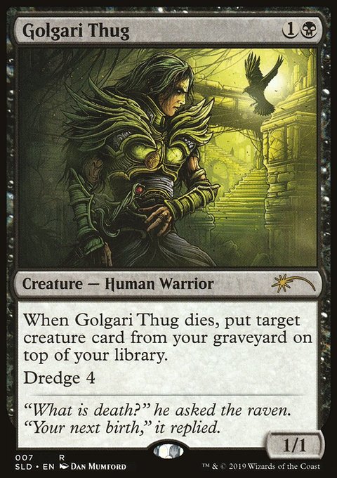 Golgari Thug, Secret Lair Drop #7, Magic: The Gathering card