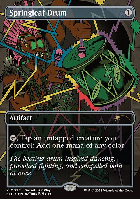 Springleaf Drum, Secret Lair Promo #22, Magic: The Gathering card