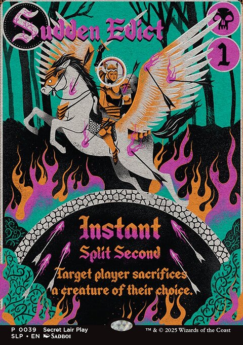 Sudden Edict, Secret Lair Promo #39, Magic: The Gathering card