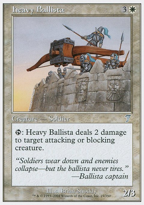 Heavy Ballista, Seventh Edition #19, Magic: The Gathering card