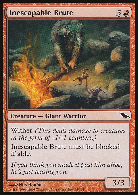 Inescapable Brute, Shadowmoor #95, Magic: The Gathering card