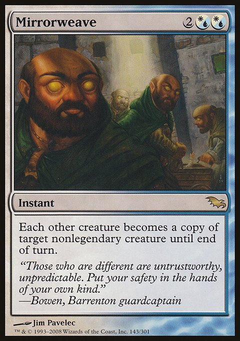 Mirrorweave, Shadowmoor #143, Magic: The Gathering card