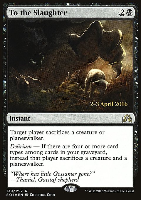 To the Slaughter, Shadows over Innistrad Promos #139s, Magic: The Gathering card
